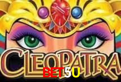 BET5U