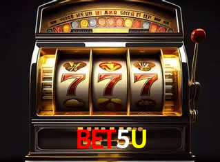 BET5U,BET5U.Com